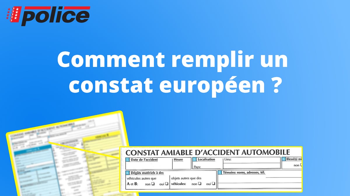 Constat européen d'accident : Mode d'emploi – Police cantonale valaisanne